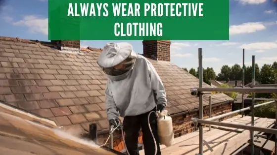 always wear protective clothing