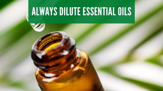 Always dilute essential oils for ticks